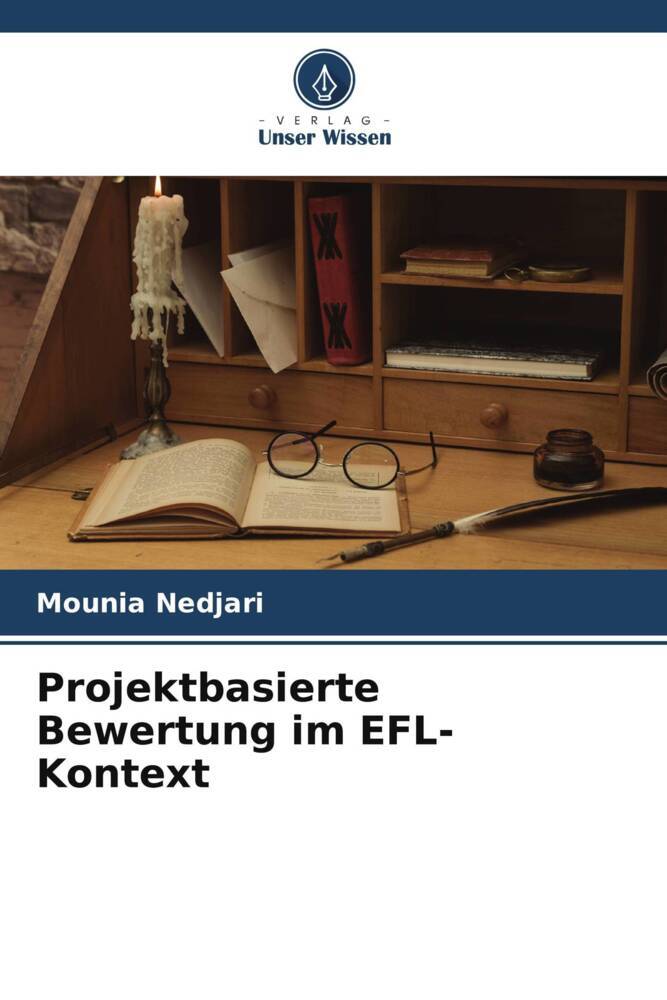Projektbasierte Bewertung im EFL-Kontext