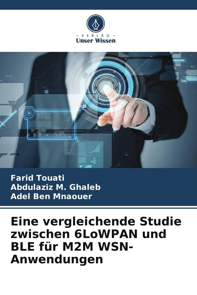 Eine vergleichende Studie zwischen 6LoWPAN und BLE für M2M WSN-Anwendungen