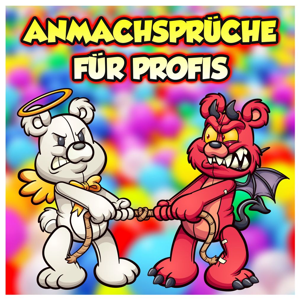 Anmachsprüche für Profis