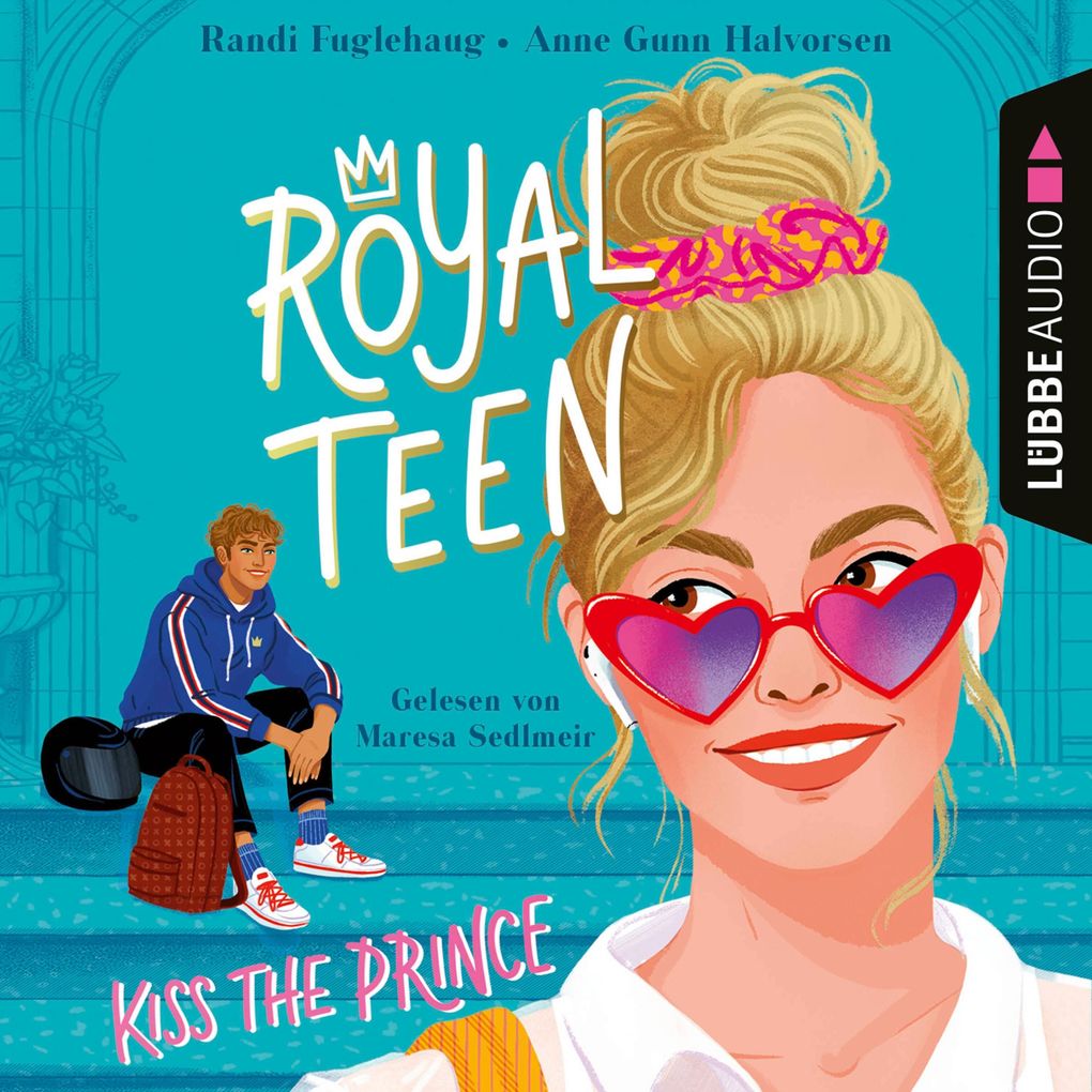 Kiss the Prince - Royalteen Teil 1