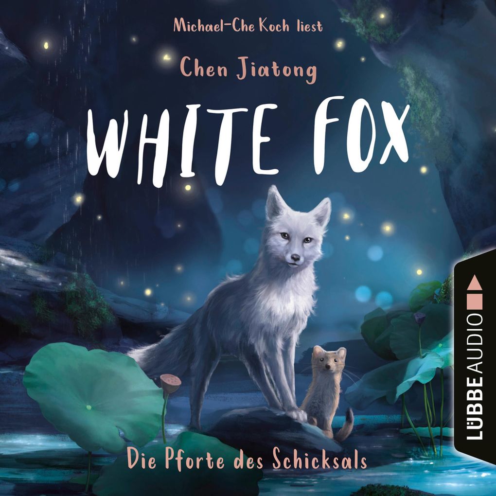 Die Pforte des Schicksals - White Fox Teil 4