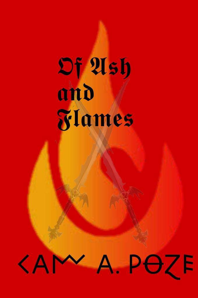 Of Ash and Flames