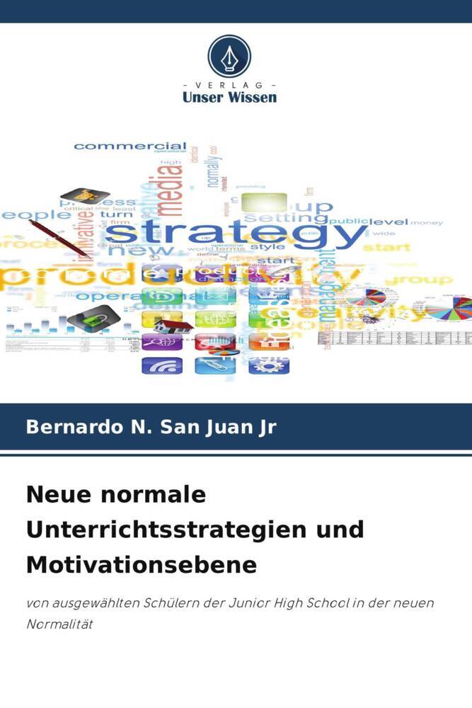 Neue normale Unterrichtsstrategien und Motivationsebene