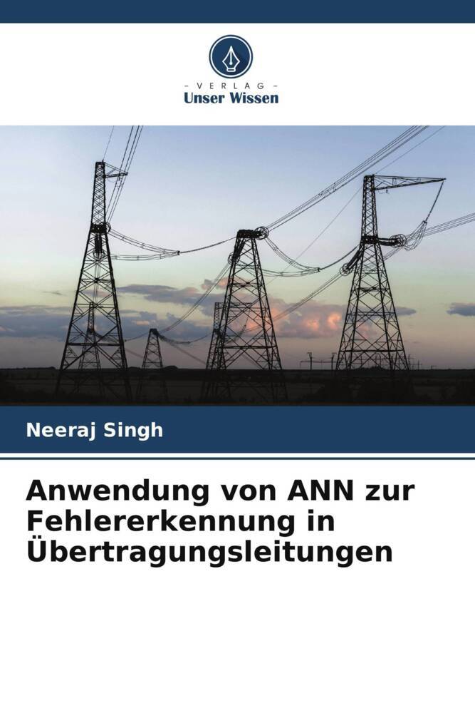 Anwendung von ANN zur Fehlererkennung in Übertragungsleitungen