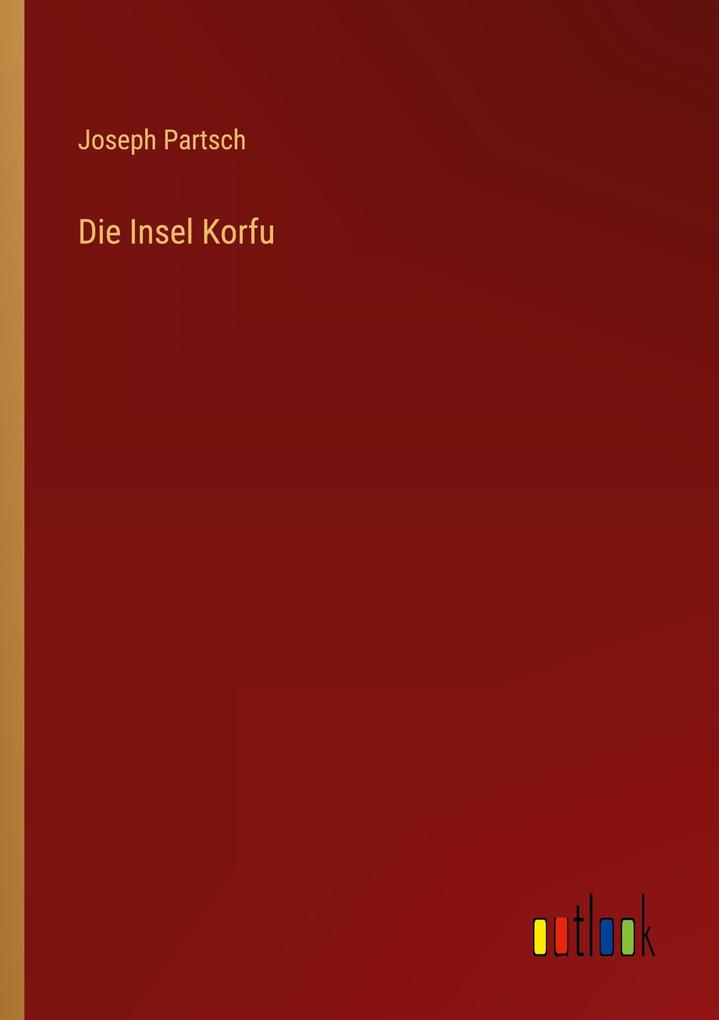 Die Insel Korfu