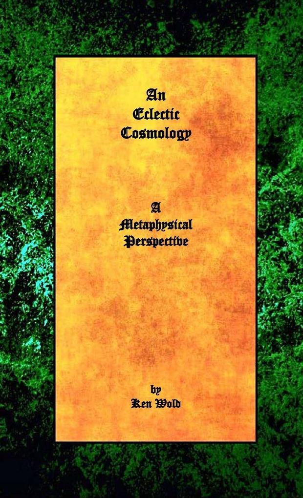 An Eclectic Cosmology