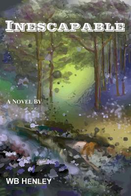 Inescapable A Novel