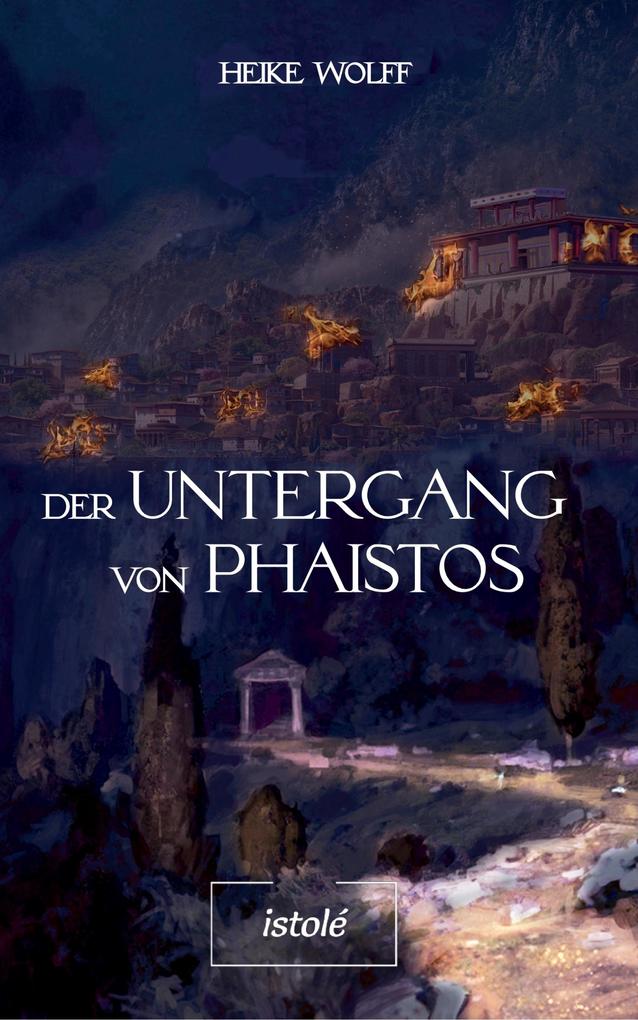 Der Untergang von Phaistos