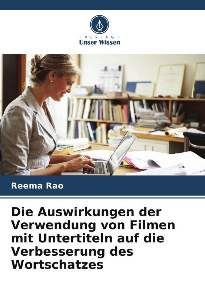 Die Auswirkungen der Verwendung von Filmen mit Untertiteln auf die Verbesserung des Wortschatzes