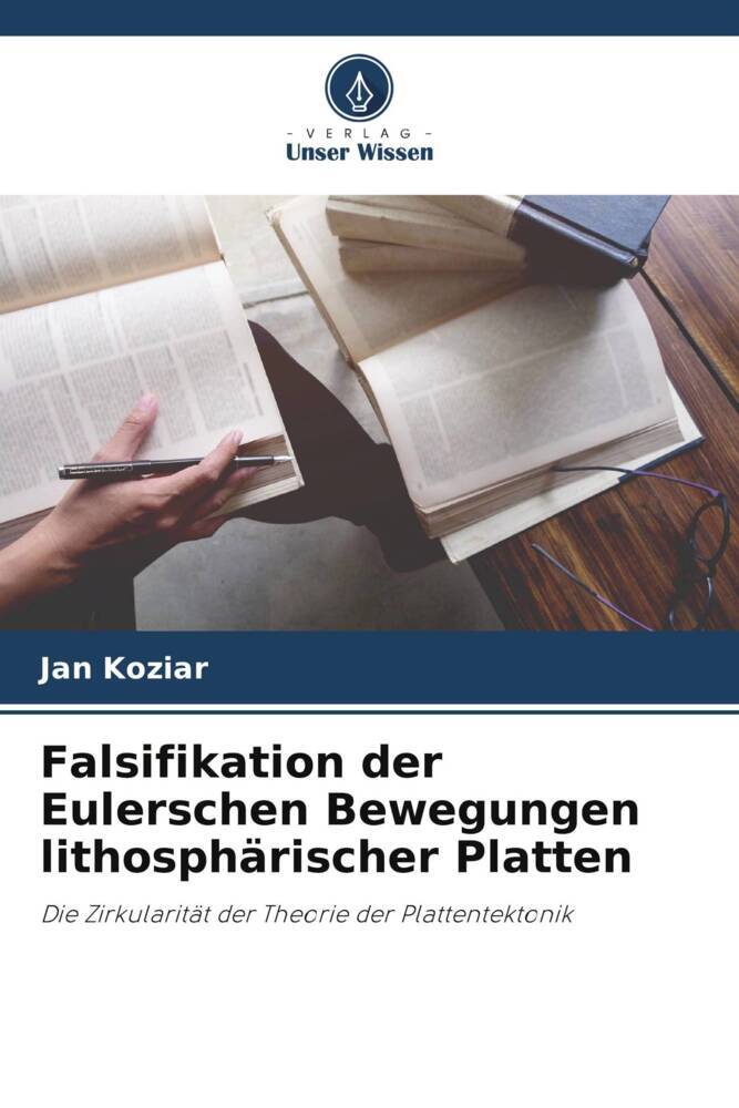 Falsifikation der Eulerschen Bewegungen lithosphärischer Platten