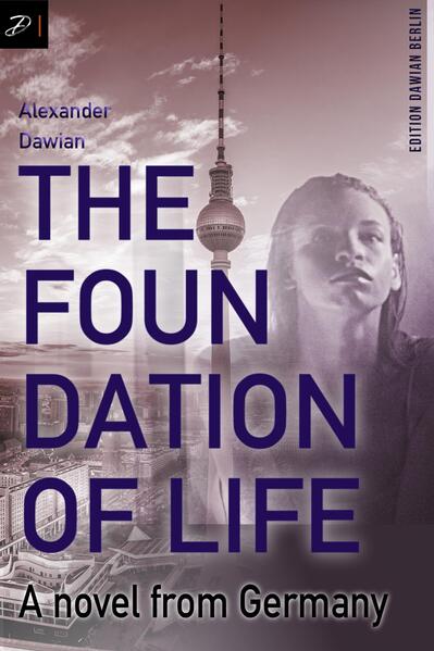 The Foundation of Life