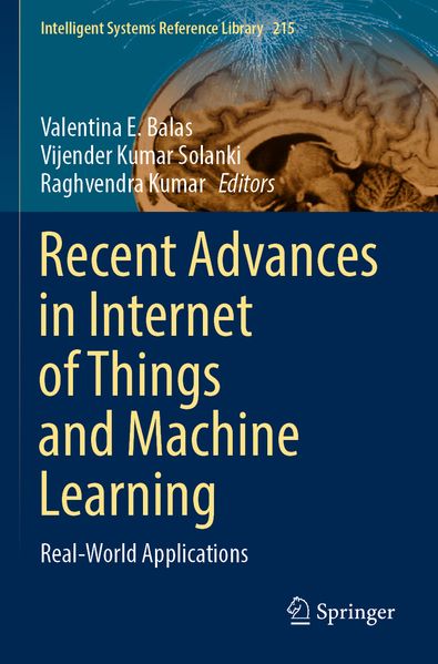 Recent Advances in Internet of Things and Machine Learning