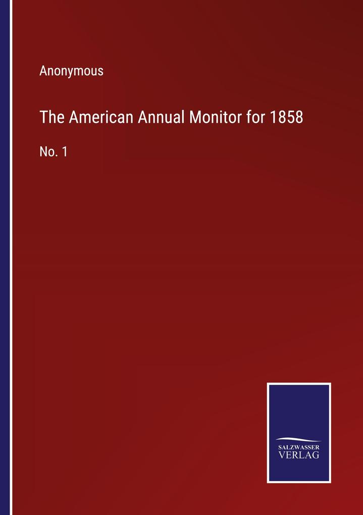 The American Annual Monitor for 1858
