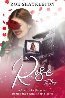 The Rose Extras