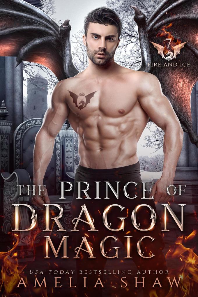 The Prince of Dragon Magic (The Dragon Kings of Fire and Ice #7)