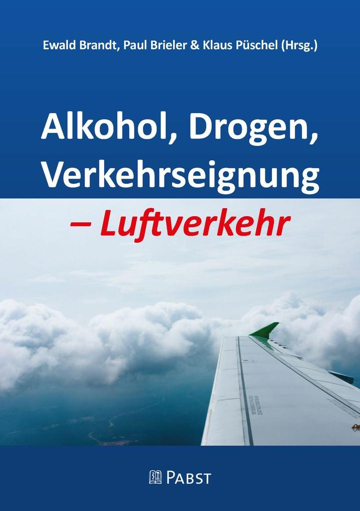 Alkohol Drogen Verkehrseignung - Luftverkehr
