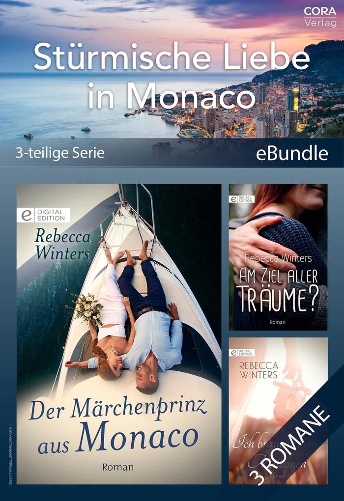 Stürmische Liebe in Monaco (3-teilige Serie)