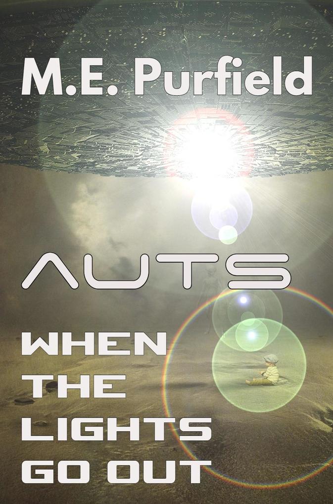 When the Lights Go Out (Auts Series)