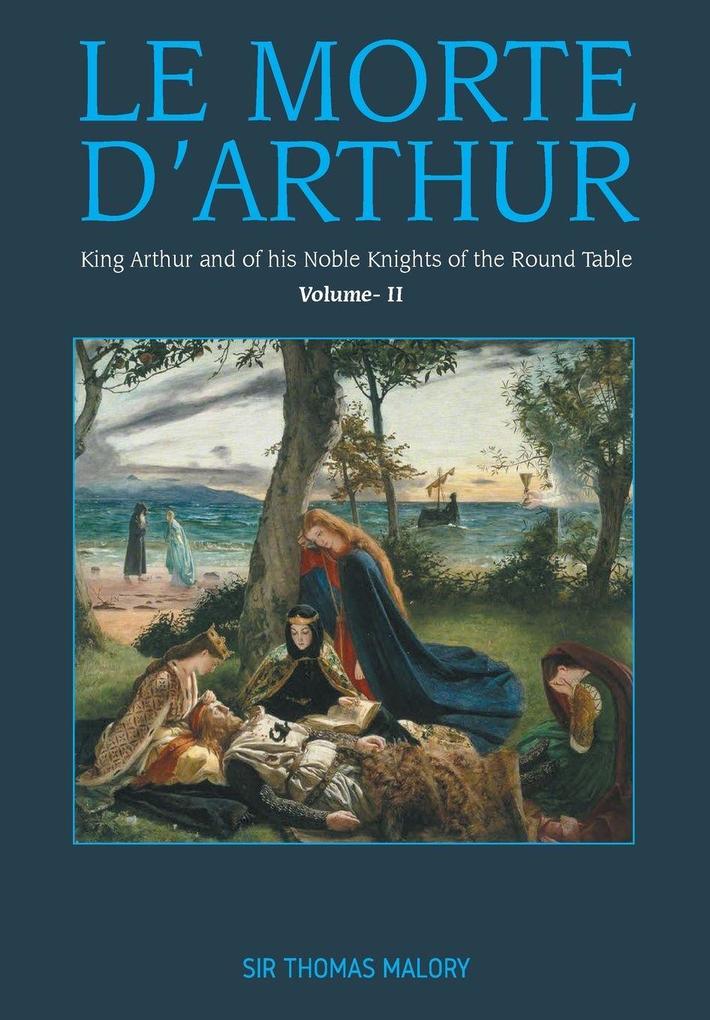 LE MORTE D'ARTHUR