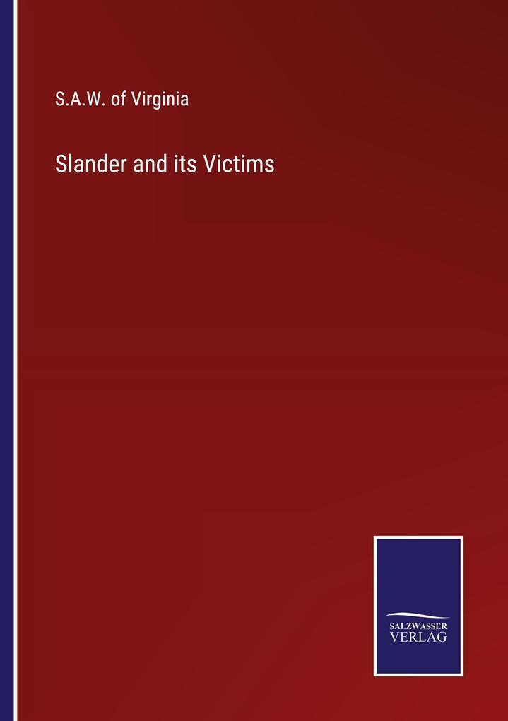 Slander and its Victims
