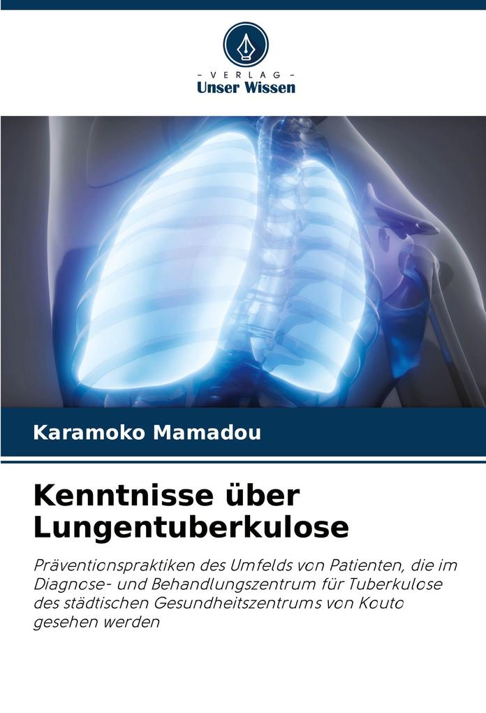 Kenntnisse über Lungentuberkulose