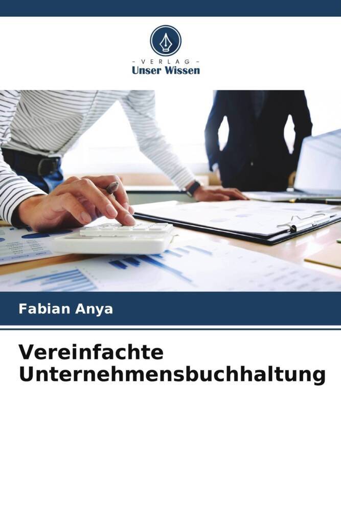 Vereinfachte Unternehmensbuchhaltung