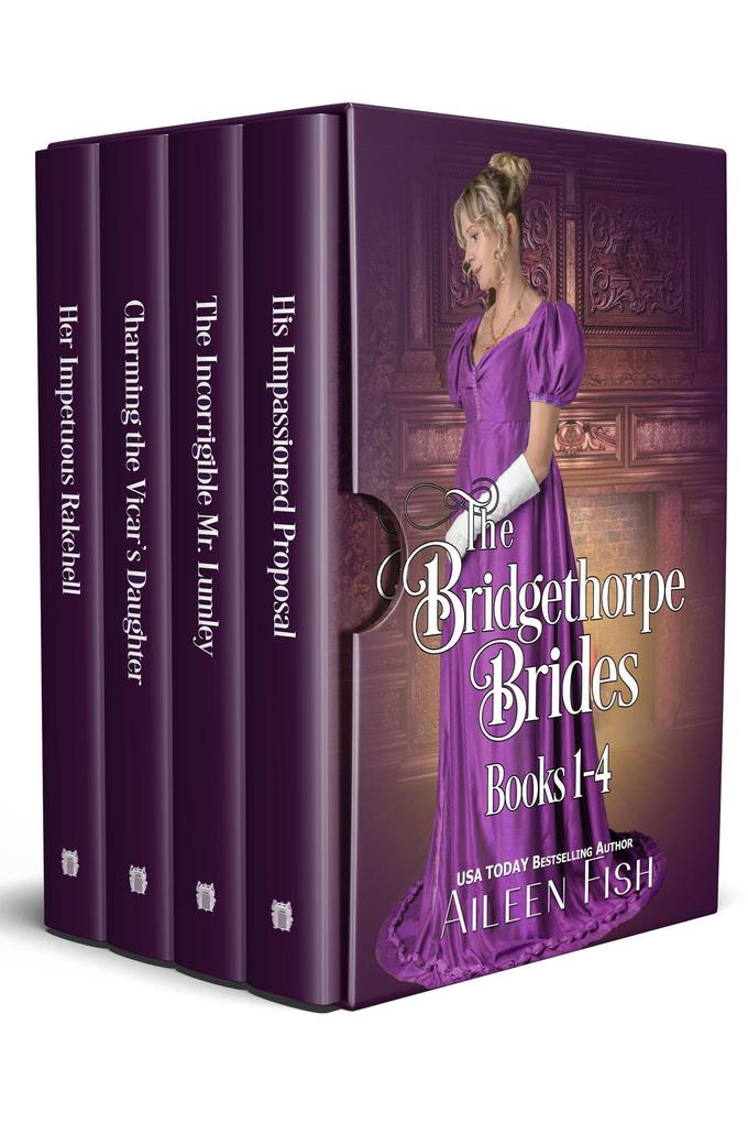 The Bridgethorpe Brides Books 1-4