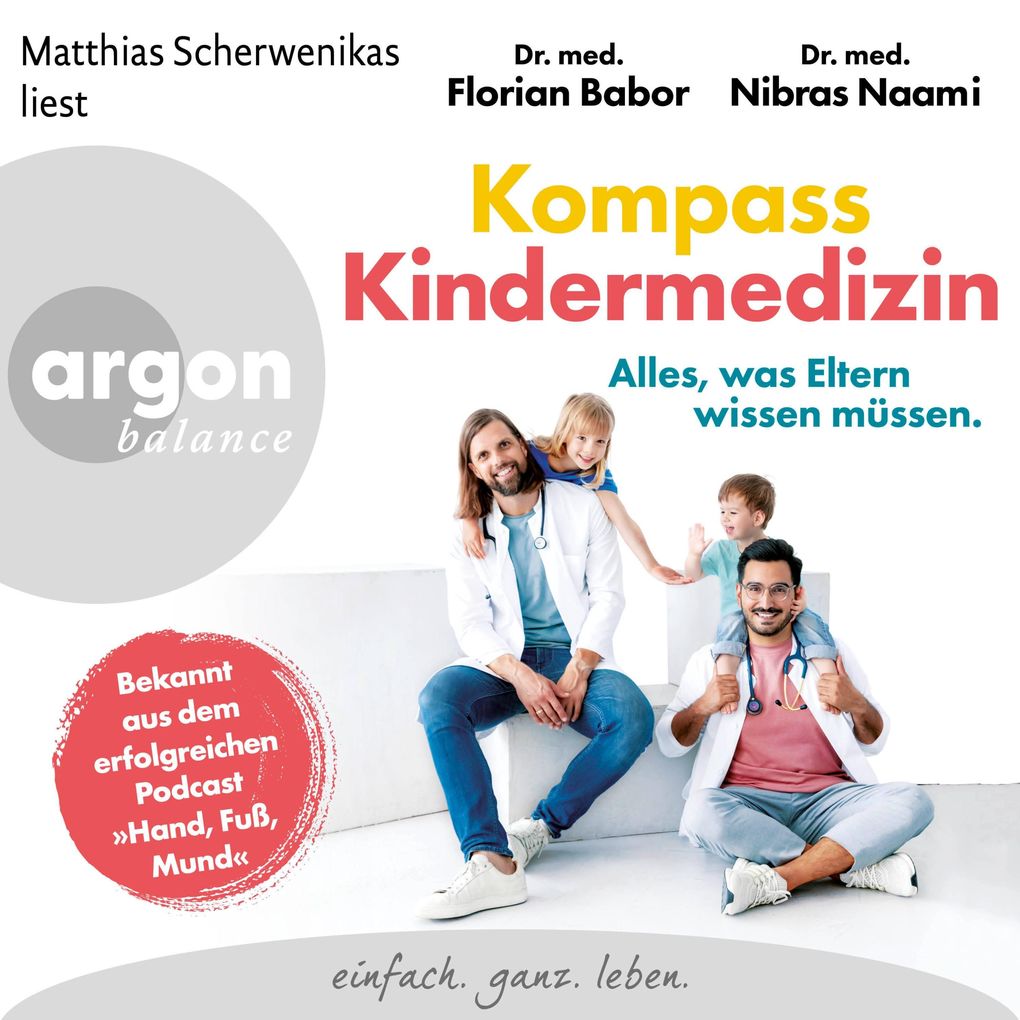 Kompass Kindermedizin. Alles was Eltern wissen müssen.