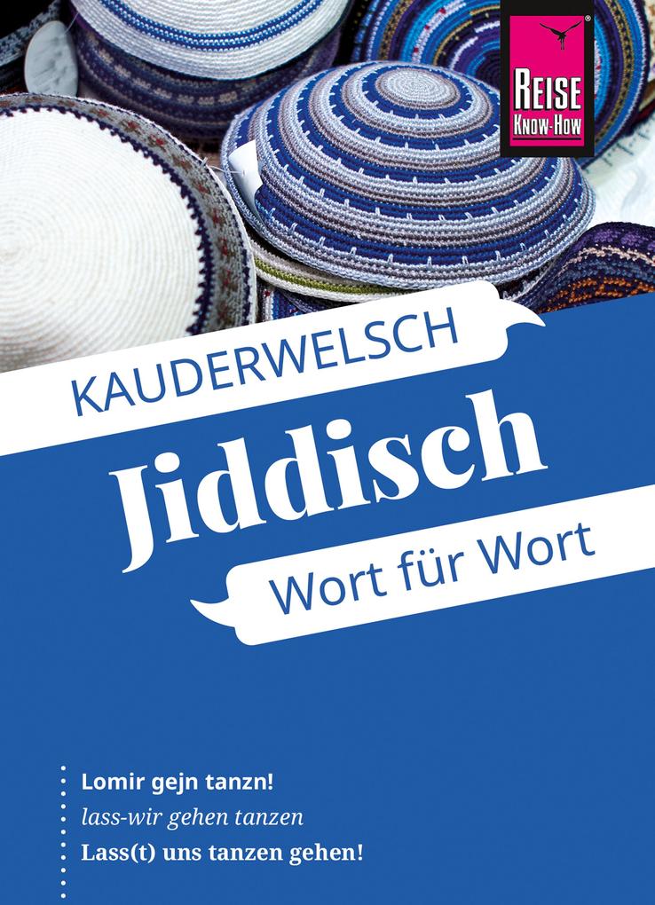 Reise Know-How Verlag Peter Rump Reise Know-How Sprachführer Jiddisch - Wort Für Wort