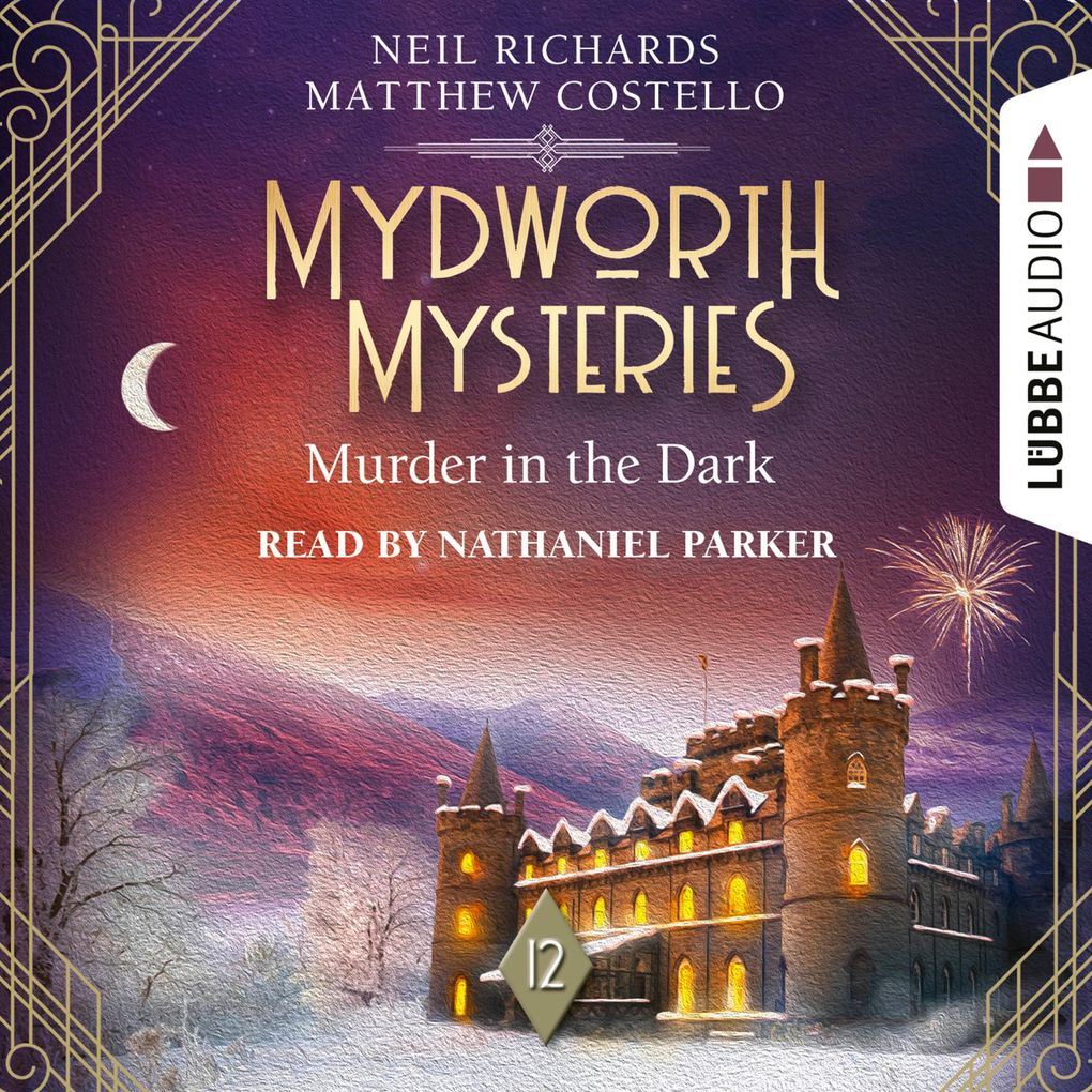 Murder in the Dark - Mydworth Mysteries - A Cosy Historical Mystery Series Episode 12
