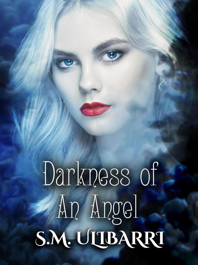 Darkness of an Angel (Fallen Angel Series #3)