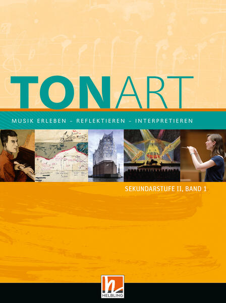 TONART Sekundarstufe II Band 1 (Ausgabe 2023) Schulbuch