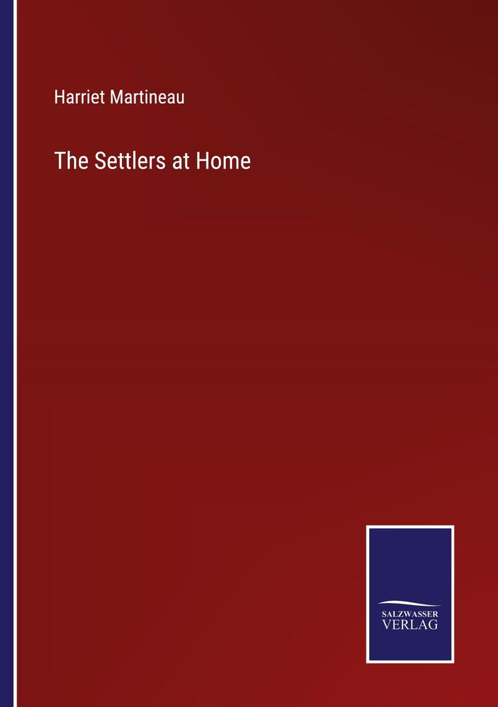 The Settlers at Home
