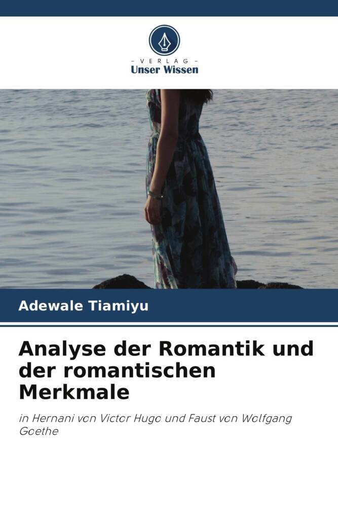 Analyse der Romantik und der romantischen Merkmale