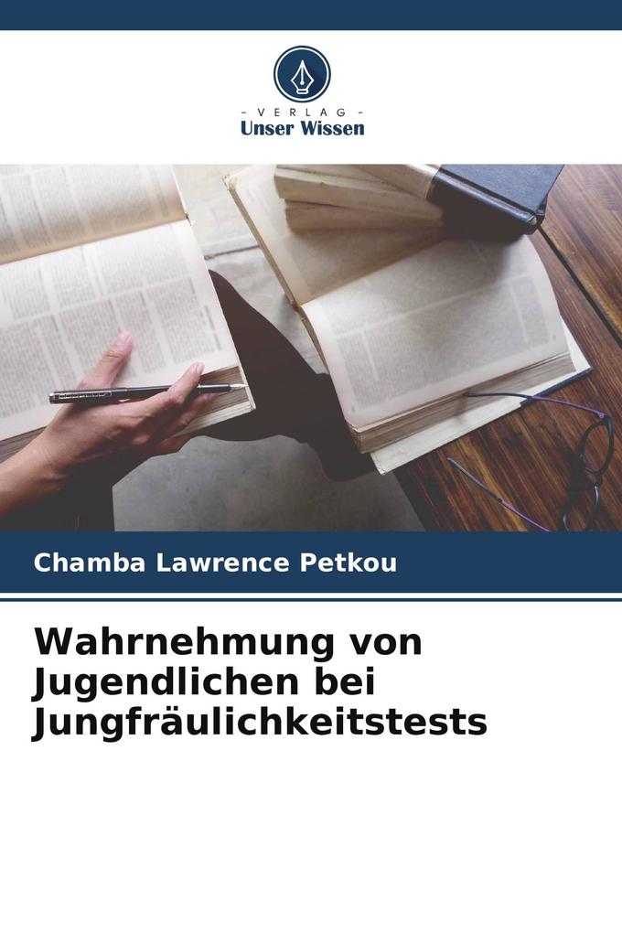 Wahrnehmung von Jugendlichen bei Jungfräulichkeitstests