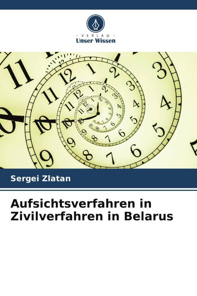 Aufsichtsverfahren in Zivilverfahren in Belarus