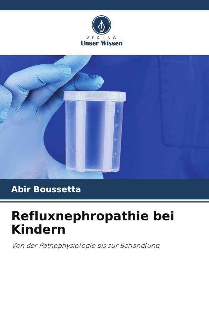Refluxnephropathie bei Kindern