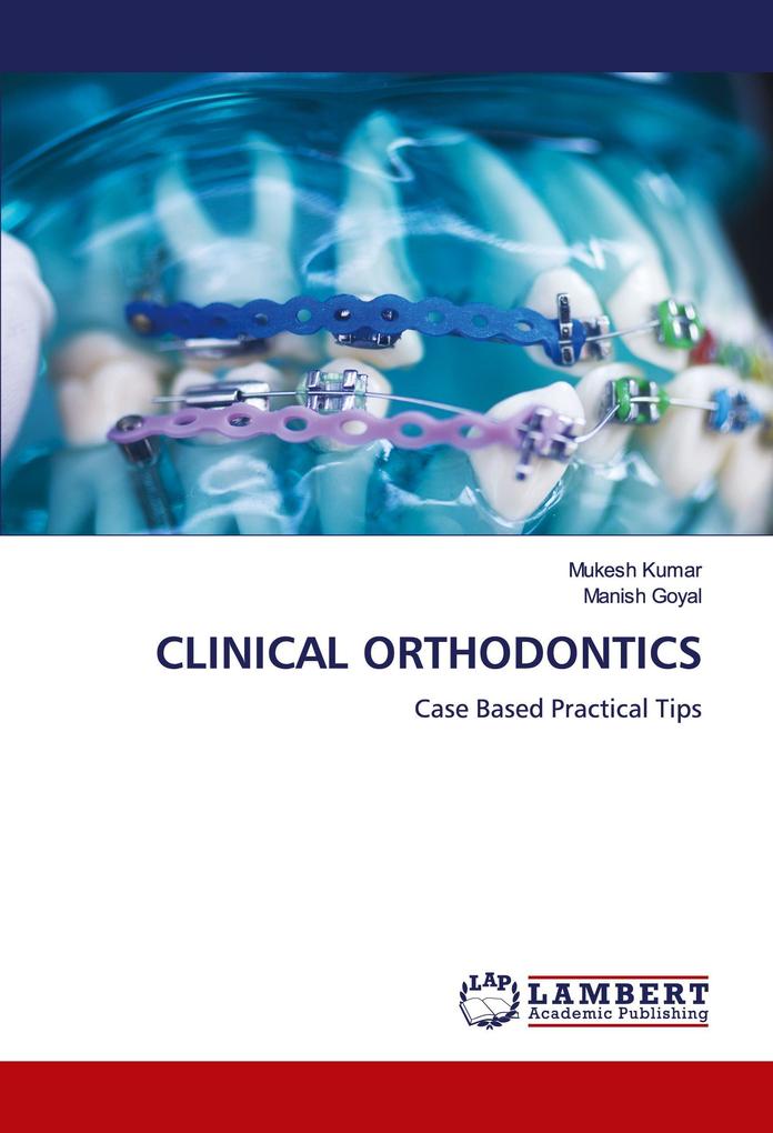 CLINICAL ORTHODONTICS