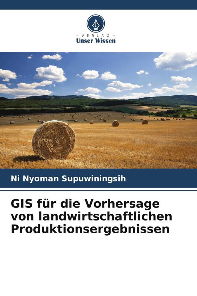 GIS für die Vorhersage von landwirtschaftlichen Produktionsergebnissen