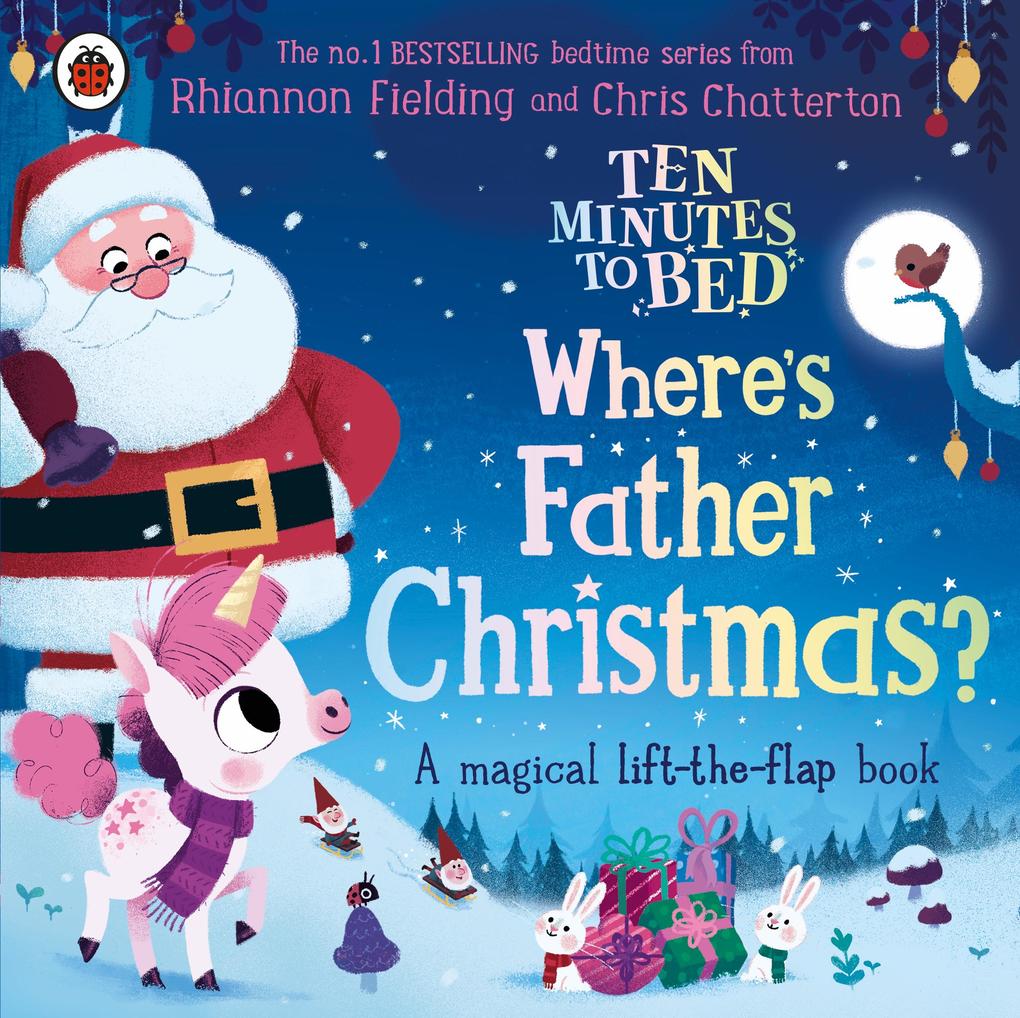 Ten Minutes to Bed: Where‘s Father Christmas?