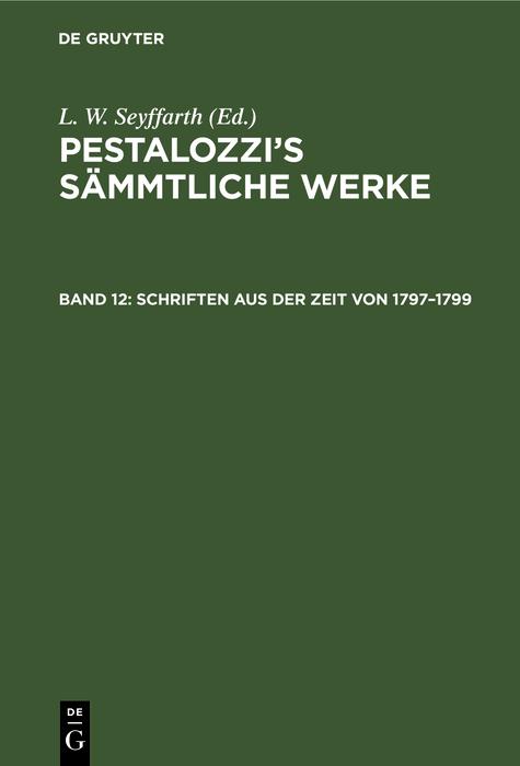 Schriften aus der Zeit von 1797-1799