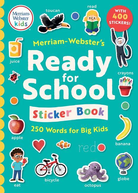 Merriam-Webster‘s Ready-For-School Sticker Book