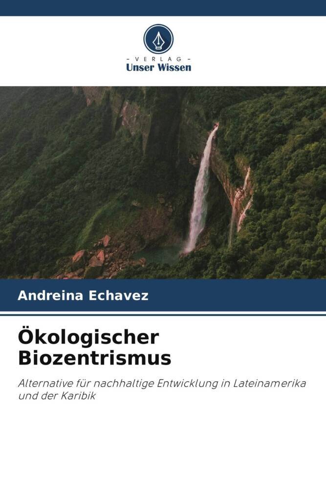 Ökologischer Biozentrismus