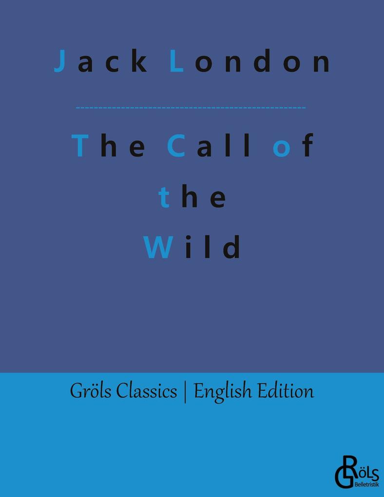The Call of the Wild