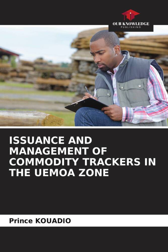 ISSUANCE AND MANAGEMENT OF COMMODITY TRACKERS IN THE UEMOA ZONE