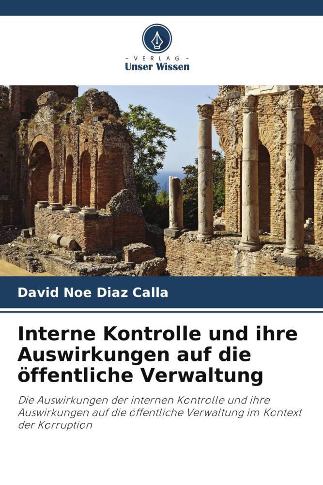 Interne Kontrolle und ihre Auswirkungen auf die öffentliche Verwaltung