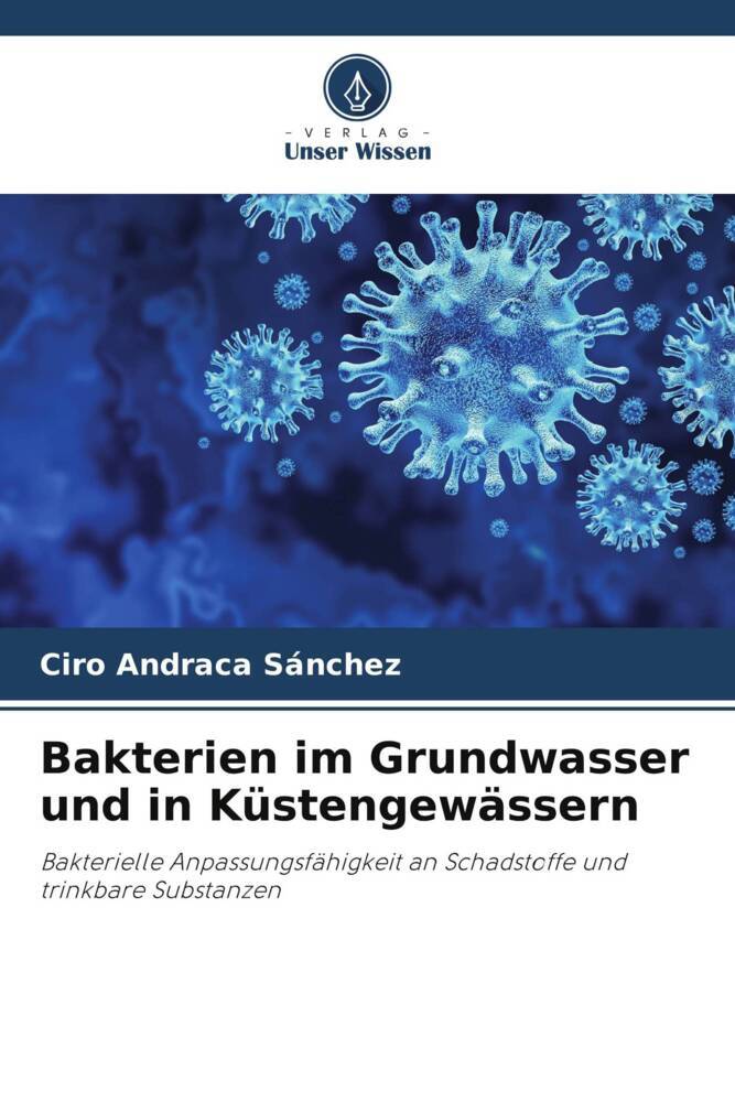 Bakterien im Grundwasser und in Küstengewässern