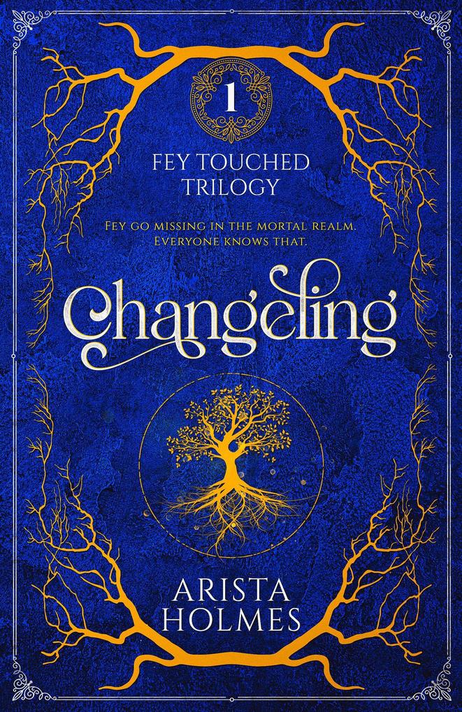 Changeling (Fey Touched #1)