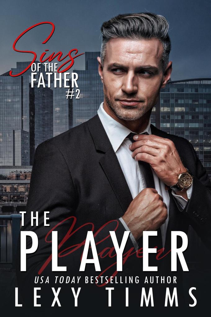The Player (Sins of the Father Series #2)