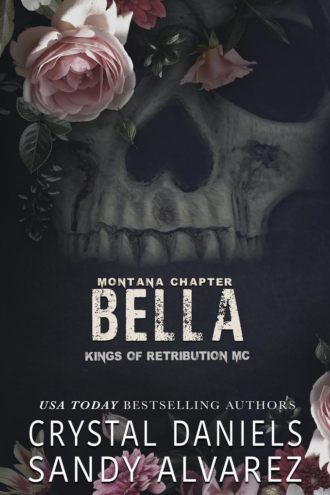 Bella (Kings of Retribution MC Montana)